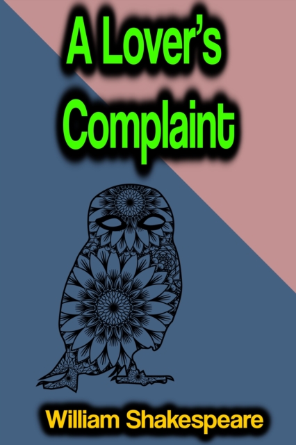 A Lover's Complaint, EPUB eBook
