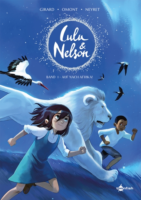 Lulu und Nelson. Band 1 : Auf nach Afrika!, EPUB eBook