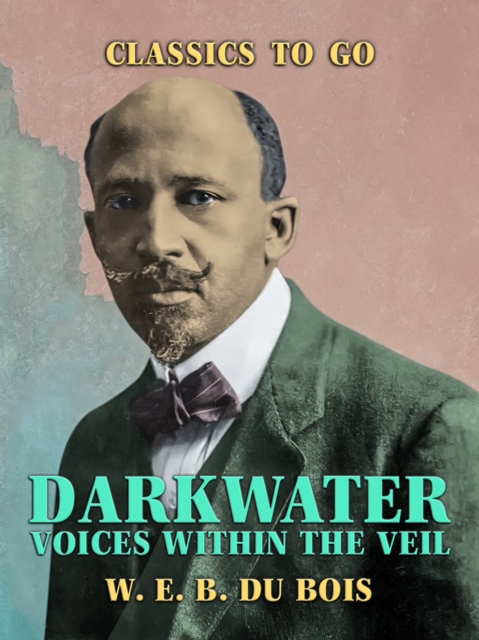 Darkwater Voices Within the Veil, EPUB eBook