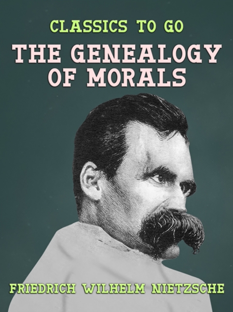 The Genealogy of Morals, EPUB eBook