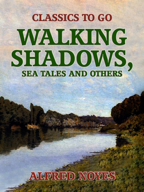 Walking Shadows, Sea Tales and Others, EPUB eBook