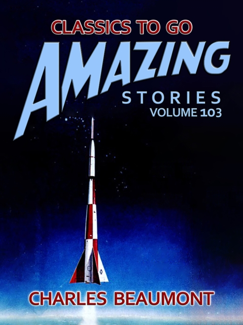 Amazing Stories Volume 103, EPUB eBook