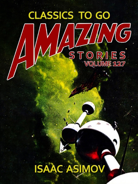 Amazing Stories Volume 127, EPUB eBook
