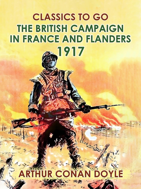 The British Campaign in France and Flanders, 1917, EPUB eBook