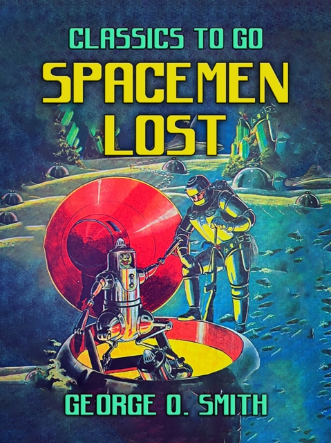 Spacemen Lost, EPUB eBook