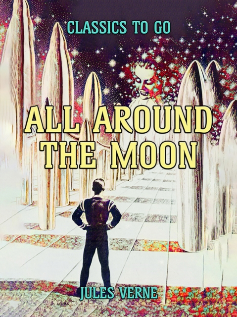 All Around The Moon, EPUB eBook
