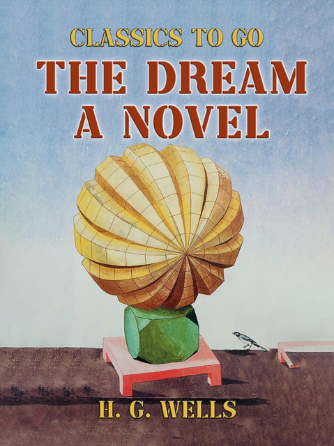 The Dream A Novel, EPUB eBook