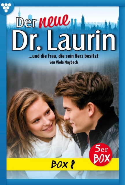 E-Book 36-40 : Der neue Dr. Laurin Box 8 - Arztroman, EPUB eBook