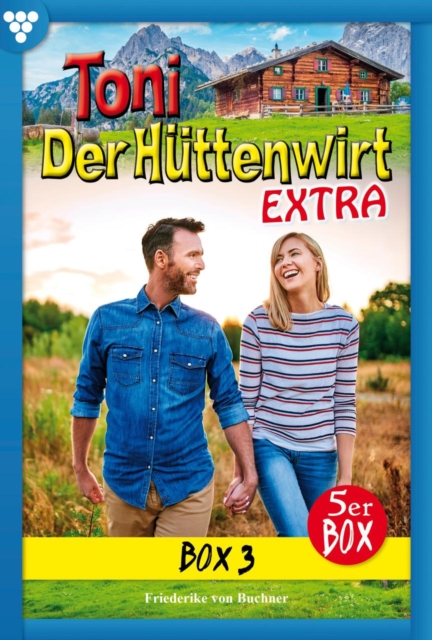 E-Book 11-15 : Toni der Huttenwirt Extra Box 3 - Heimatroman, EPUB eBook