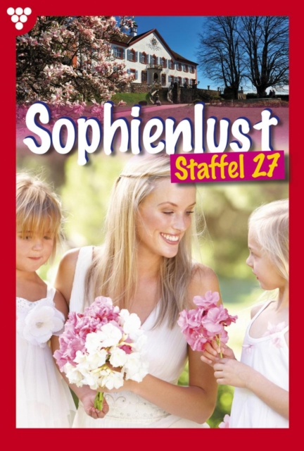 E-Book 271-280 : Sophienlust Staffel 27 - Familienroman, EPUB eBook