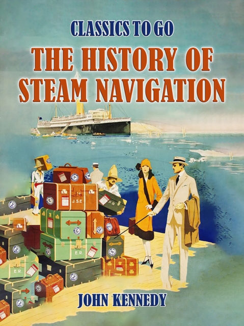The History Of Steam Navigation, EPUB eBook