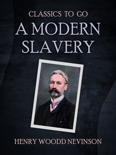 A Modern Slavery, EPUB eBook