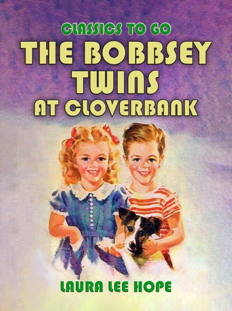 The Bobbsey Twins at Cloverbank, EPUB eBook