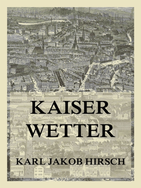 Kaiserwetter, EPUB eBook