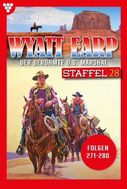 E-Book 271-280 : Wyatt Earp Staffel 28 - Western, EPUB eBook