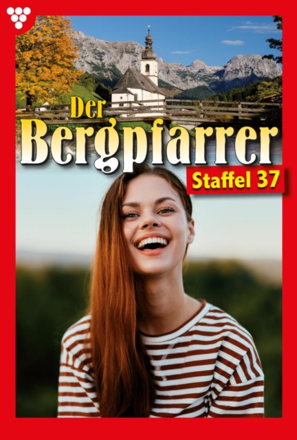 E-Book 361-370 : Der Bergpfarrer Staffel 37 - Heimatroman, EPUB eBook