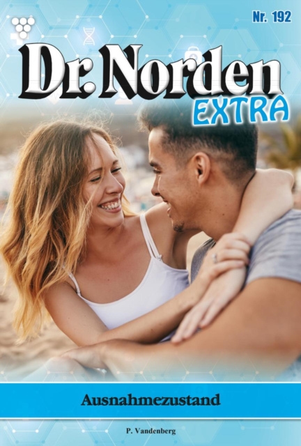 Ausnahmezustand : Dr. Norden Extra 192 - Arztroman, EPUB eBook