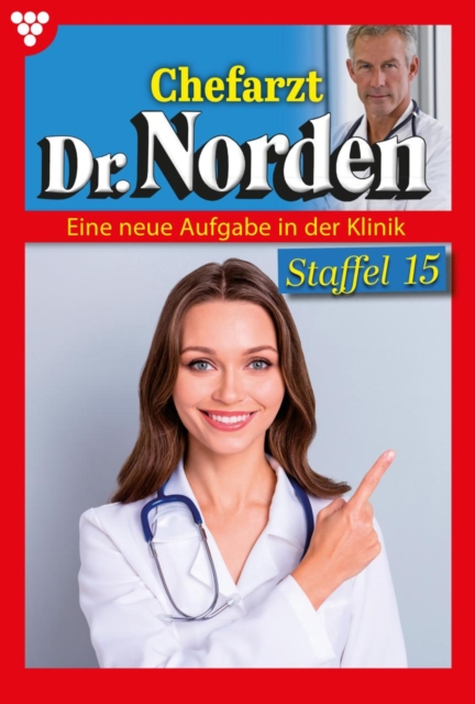 E-Book 1251-1260 : Chefarzt Dr. Norden Staffel 15 - Arztroman, EPUB eBook