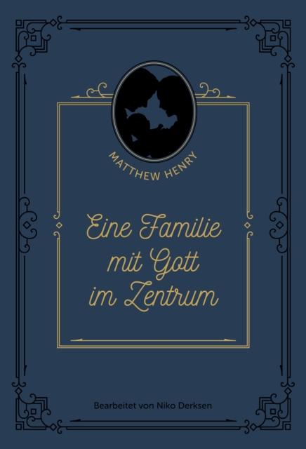 Eine Familie mit Gott im Zentrum, EPUB eBook