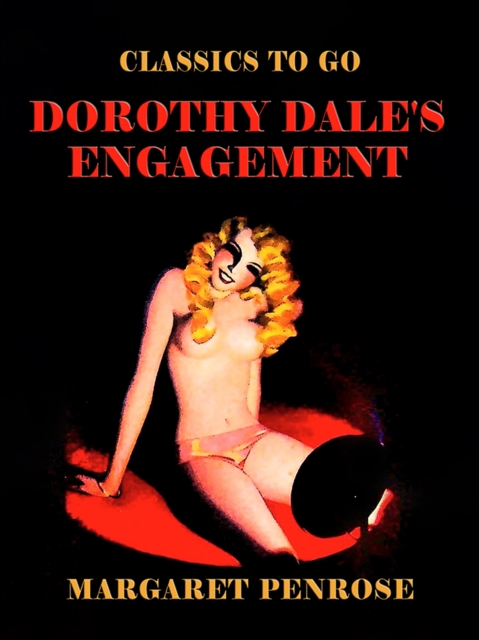 Dorothy Dale's Engagement, EPUB eBook