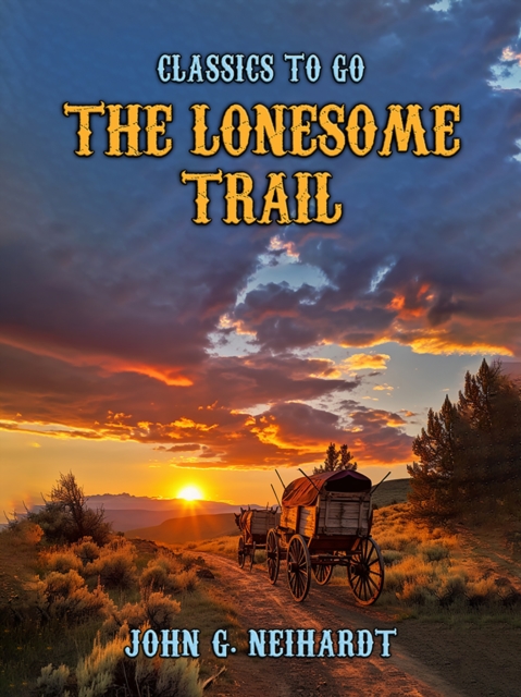 The Lonesome Trail, EPUB eBook