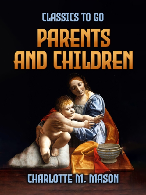 Parents And Children, EPUB eBook