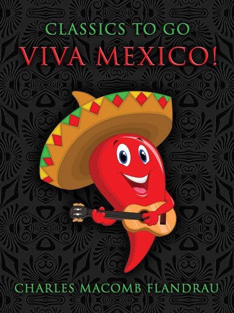 Viva Mexico!, EPUB eBook