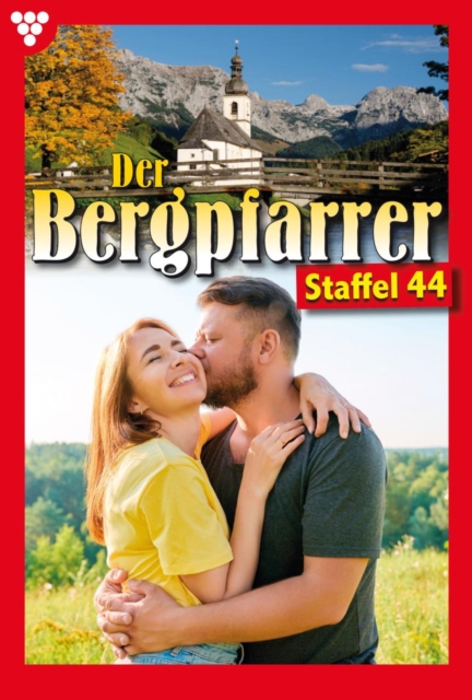 E-Book 431-440 : Der Bergpfarrer Staffel 44 - Heimatroman, EPUB eBook