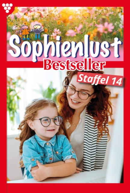 E-Book 131-140 : Sophienlust Bestseller Staffel 14 - Familienroman, EPUB eBook
