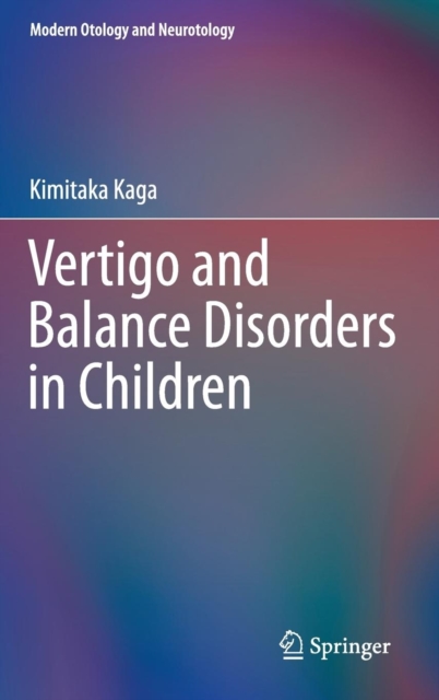 Vertigo and Balance Disorders in Children, Hardback Book