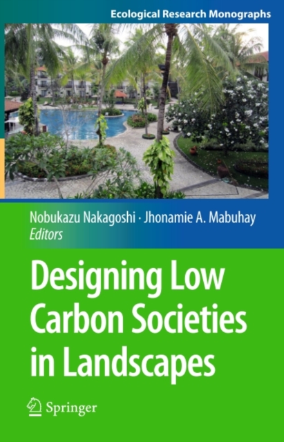 Designing Low Carbon Societies in Landscapes, PDF eBook