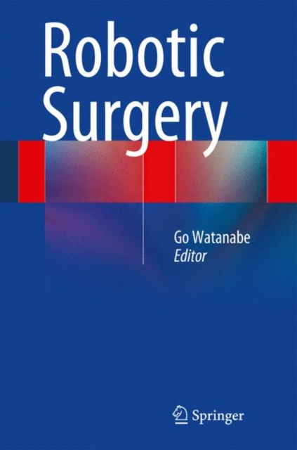 Robotic Surgery, Hardback Book