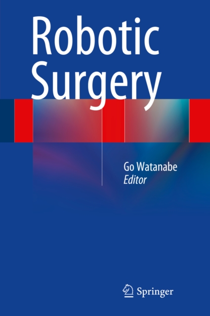 Robotic Surgery, PDF eBook