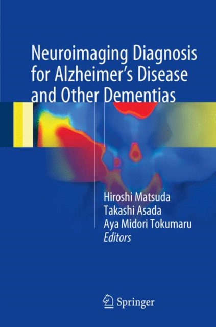 Neuroimaging Diagnosis for Alzheimer's Disease and Other Dementias, Hardback Book
