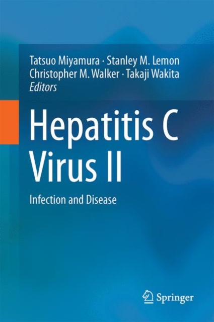 Hepatitis C Virus II : Infection and Disease, PDF eBook