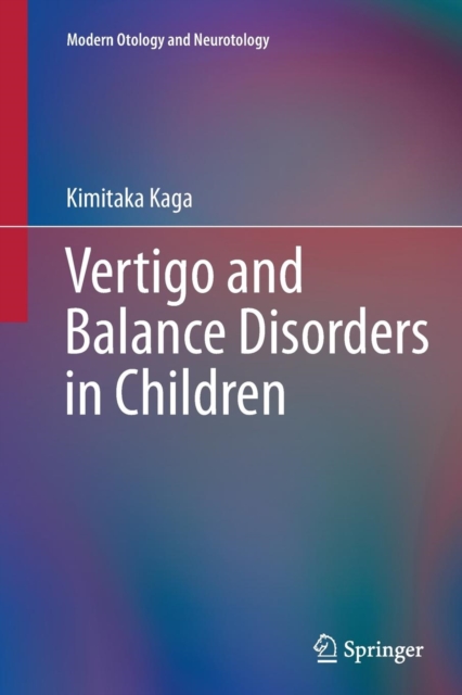 Vertigo and Balance Disorders in Children, Paperback / softback Book