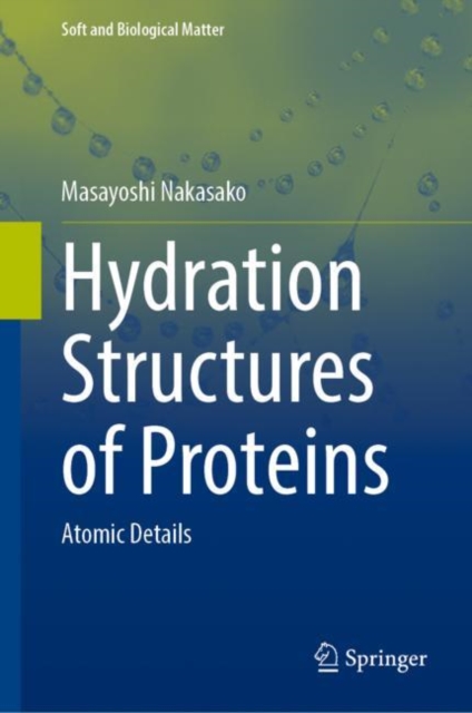 Hydration Structures of Proteins : Atomic Details, EPUB eBook