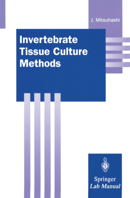 Invertebrate Tissue Culture Methods, PDF eBook