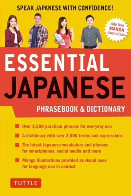 Essential Japanese Phrasebook & Dictionary : Speak Japanese with Confidence!, Paperback / softback Book