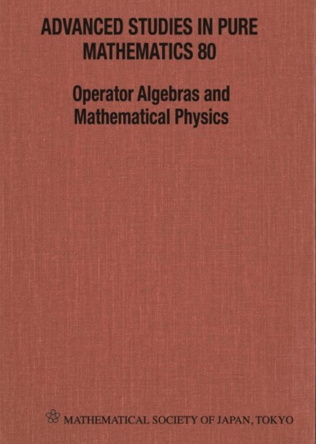 Operator Algebras And Mathematical Physics - Proceedings Of The International Conference, Hardback Book