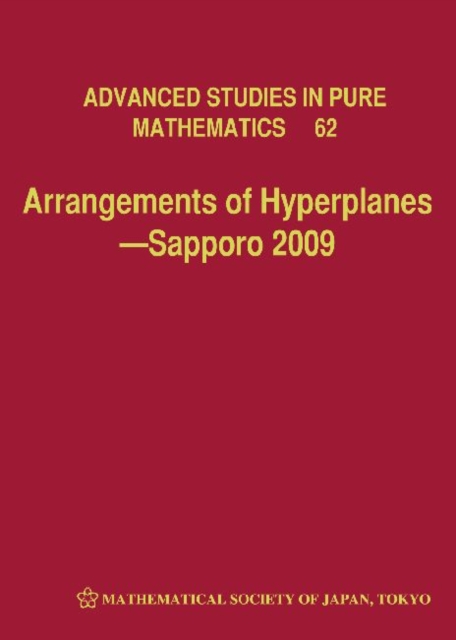 Arrangements Of Hyperplanes - Sapporo 2009, Hardback Book