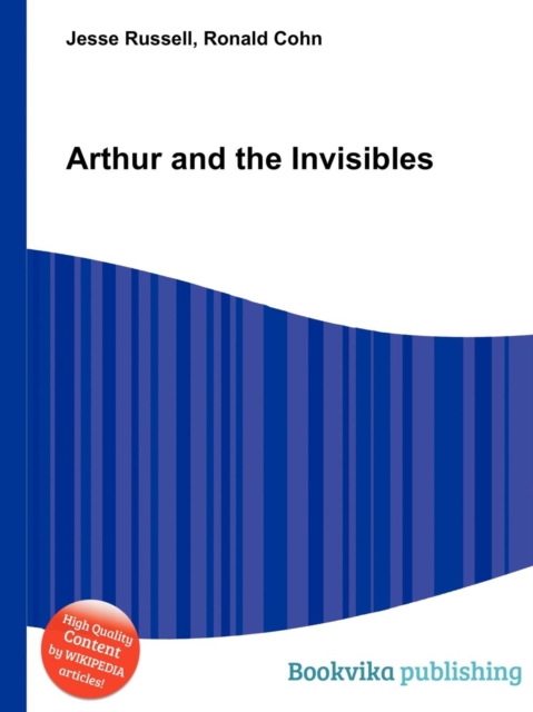 Arthur and the Invisibles, Paperback / softback Book