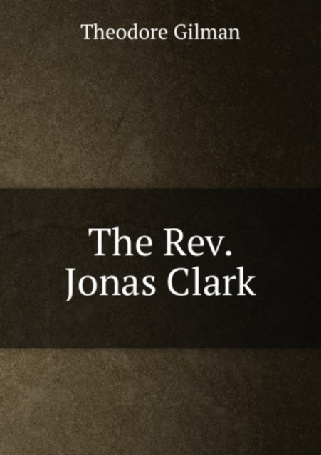 The Rev. Jonas Clark, Pamphlet Book