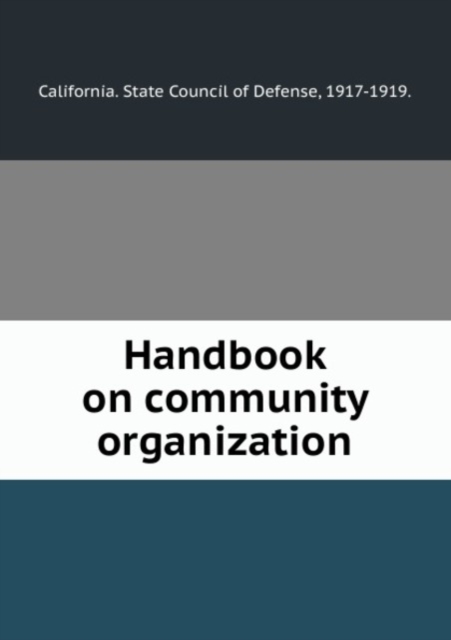 Handbook on community organization, Pamphlet Book