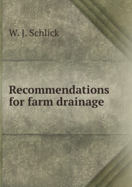 Recommendations for farm drainage, Pamphlet Book