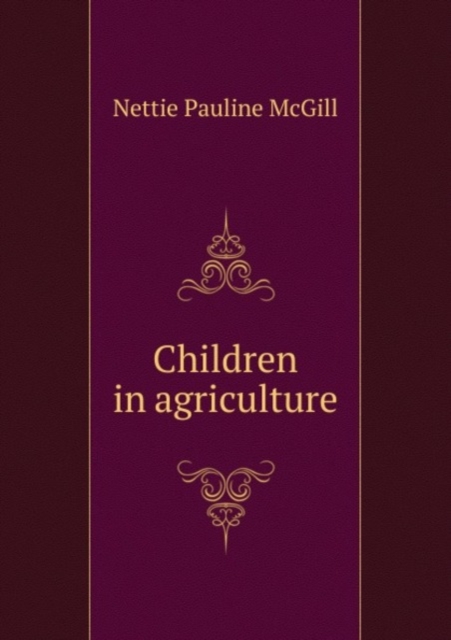 Children in agriculture, Paperback Book