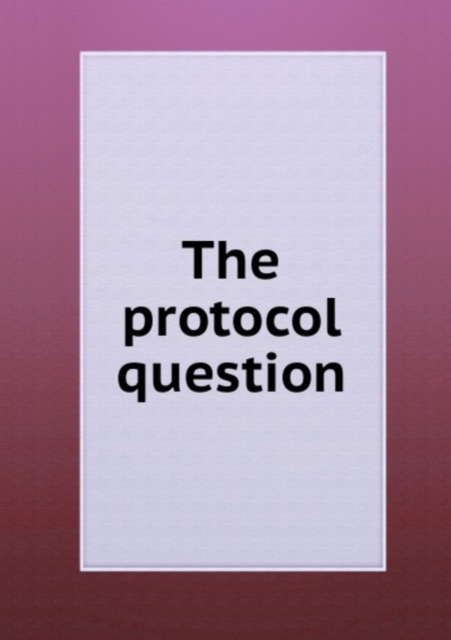 The protocol question, Pamphlet Book