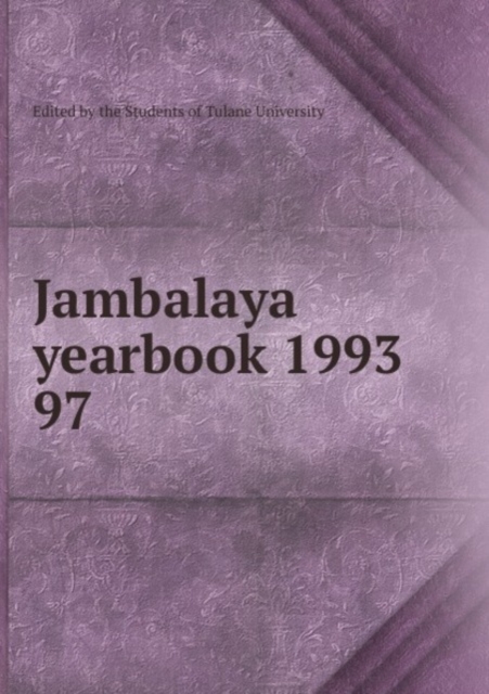 Jambalaya yearbook 1993, Paperback Book