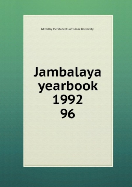 Jambalaya yearbook 1992, Paperback Book