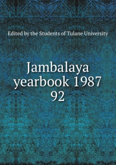 Jambalaya yearbook 1987, Paperback Book